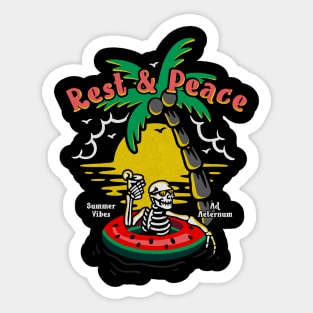 Rest & Peace summer vibes 2021 Sticker